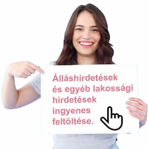 Álláshirdetés és lakossági hirdetések ingyenes feltöltése
